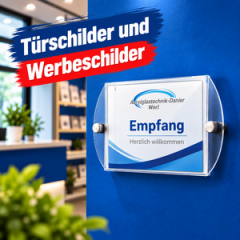 Türschilder und Werbeschilder aus Acrylglas Türschilder und Werbeschilder aus Acrylglas